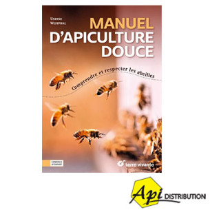 MANUEL D’APICULTURE DOUCE - U. WHESTPHAL